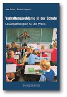 Alex Molnar, Barbara Lindquist Verhaltensprobleme in der Schule