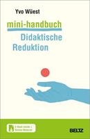 Yvo Wüest Mini-Handbuch Didaktische Reduktion