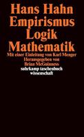 Hans Hahn Empirismus, Logik, Mathematik