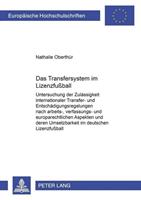 Nathalie Oberthür Das Transfersystem im Lizenzfußball