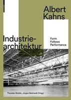 Birkhäuser Basel Albert Kahns Industriearchitektur