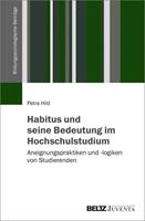 Petra Hild Habitus und seine Bedeutung im Hochschulstudium