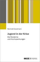 Reinhold Gravelmann Jugend in der Krise