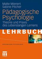 Malte Mienert, Sabine M. Pitcher Pädagogische Psychologie
