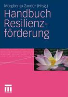 Margherita /Redakt.: Roemer, Martin v. Zander Handbuch Resilienzförderung