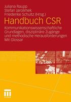 Juliana Raupp, Stefan Jarolimek, Friederike Schultz Handbuch CSR