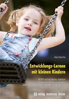 Paula Tietze-Fritz Entwicklungs-Lernen mit kleinen Kindern