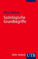 Max Weber Soziologische Grundbegriffe