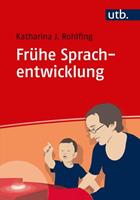 Katharina Rohlfing Frühe Sprachentwicklung