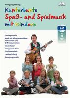 Wolfgang Hering Kunterbunte Spaß- und Spielmusik mit Kindern
