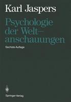 Karl Jaspers Psychologie der Weltanschauungen