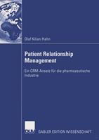 Olaf Kilian Hahn Patient Relationship Management