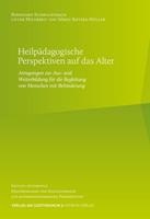 Bernhard Schmalenbach Heilpädagogische Perspektiven auf das Alter