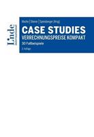 Christina Fuchs, Martin Bammer, Beatrix Stieber, Gregor Summ Case Studies Verrechnungspreise kompakt