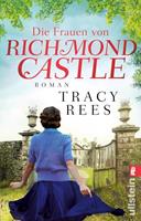 Tracy Rees Die Frauen von Richmond Castle