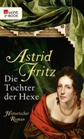 Astrid Fritz Historischer Roman: 