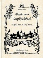 Adelheid Trenkler Bautzener Senfkochbuch