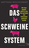 Matthias Wolfschmidt Das Schweinesystem