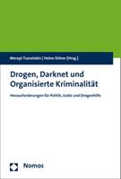 Nomos Drogen, Darknet und Organisierte KriminalitÃt