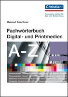 Helmut Teschner FachwÃ¶rterbuch Digital- und Printmedien