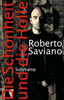 Roberto Saviano Die SchÃ¶nheit und die HÃ¶lle