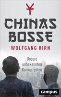 Wolfgang Hirn Chinas Bosse