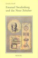 Ursula Groll Emanuel Swedenborg und das Neue Zeitalter