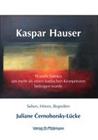 Juliane ÄŒernohorsky-LÃ¼cke Kaspar Hauser