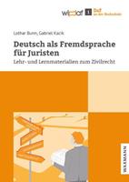 Lothar Bunn, Gabriel Kacik Deutsch als Fremdsprache fÃ¼r Juristen