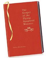 Random House LCC US The Gospel of the Flying Spaghetti Monster