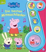 Phoenix International Publications Peppa Pig - Die besten Mitmachlieder - Liederbuch mit Sound - Pappbilderbuch mit 6 Melodien