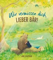 Brunnen-Verlag, GieÃŸen Wir vermissen dich, lieber BÃr!