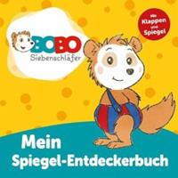 Ullmann Medien Bobo SiebenschlÃfer - Mein Spiegel-Entdeckerbuch