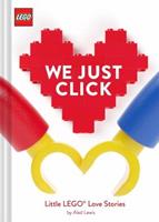 Abrams & Chronicle Lego: We Just Click: Little Lego(r) Love Stories