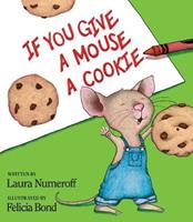 HarperCollins UK If You Give a Mouse a Cookie