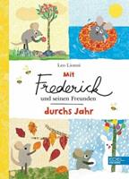 Edel Kids Books - ein Verlag der Edel Verlagsgruppe Mit Frederick und seinen Freunden durchs Jahr