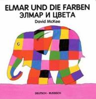 Schulbuchverlag Anadolu Elmar und die Farben, Deutsch-RussischDruz'ja Elmara