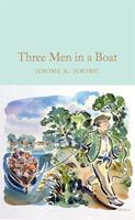 Macmillan Collector's Library / Macmillan Publishers In Three Men in a Boat