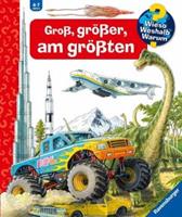Ravensburger Verlag Wieso℃ Weshalb℃ Warum℃ GroÃŸ, grÃ¶ÃŸer, am grÃ¶ÃŸten (Riesenbuch)