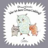 Klett Kinderbuch Verlag Wer ist denn Omas Liebling℃ / Wer-Reihe Bd.3