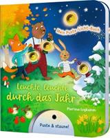 Esslinger in der Thienemann-Esslinger Verlag GmbH Mein Puste-Licht-Buch: Leuchte, leuchte durch das Jahr