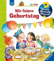 Ravensburger Verlag Wir feiern Geburtstag / Wieso℃ Weshalb℃ Warum℃ Junior Bd.27