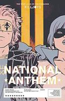Dark Horse Books / Penguin Random House The True Lives of the Fabulous Killjoys: National Anthem