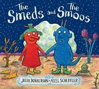 Alison Green Books / Scholastic UK The Smeds and the Smoos