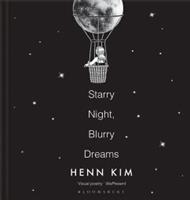 Bloomsbury Starry Night, Blurry Dreams - Henry Kim