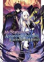 Airship / Penguin Random House US My Status as an Assassin Obviously Exceeds the Hero's (Light Novel) Vol. 1