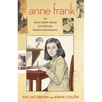 Hill & Wang Anne Frank: The Anne Frank House Authorized Graphic Biography