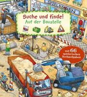 Loewe / Loewe Verlag Suche und finde! - Auf der Baustelle