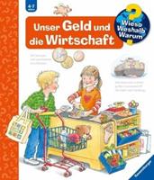 Ravensburger Verlag Unser Geld und die Wirtschaft / Wieso℃ Weshalb℃ Warum℃ Bd.31