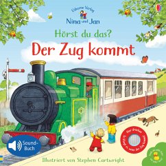 Usborne Verlag Nina und Jan - Hörst du das℃ Der Zug kommt, m. Soundeffekten